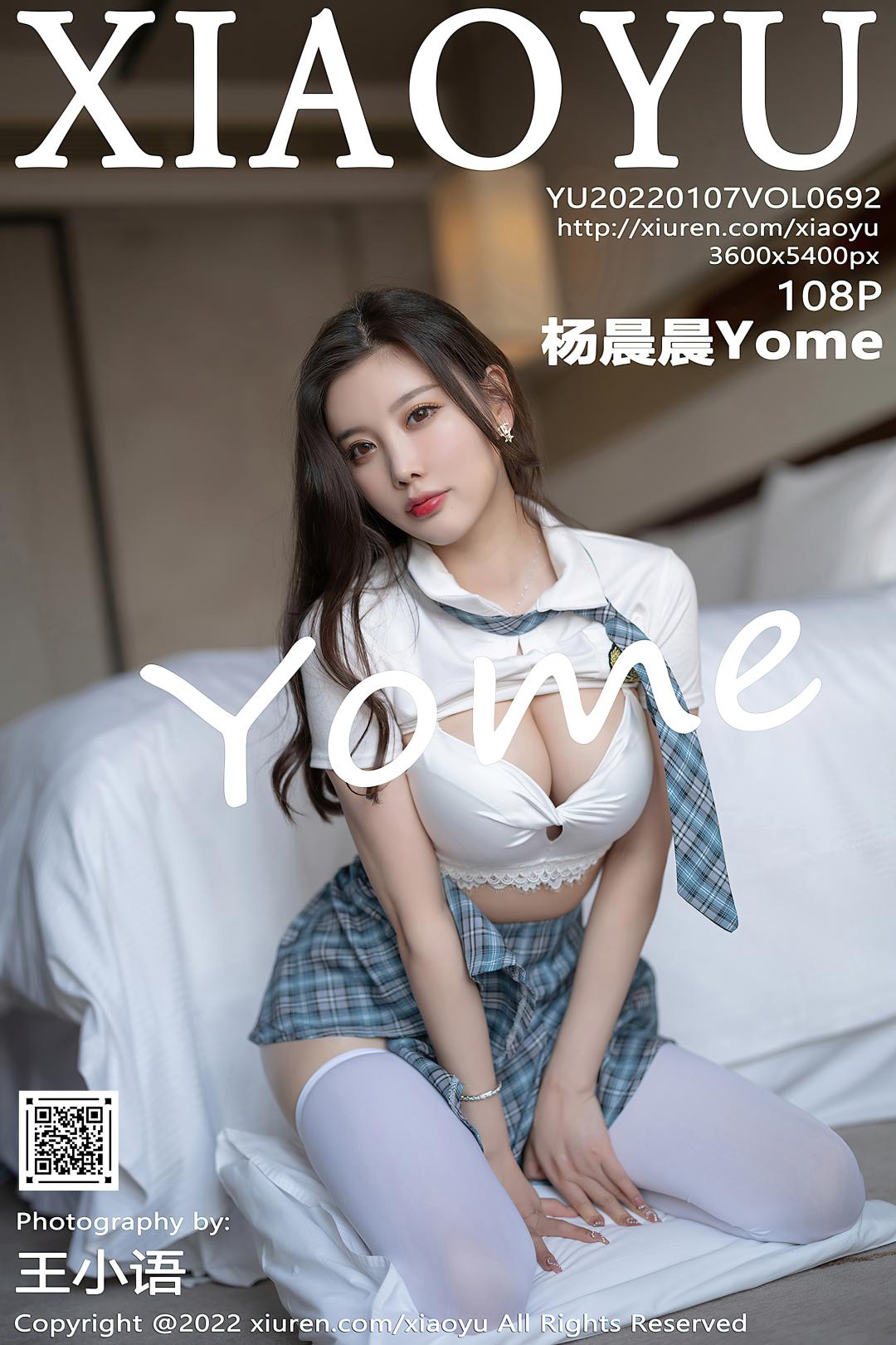 [XIAOYU语画界] 2022.01.07 VOL.692 杨晨晨Yome [108P-836MB]